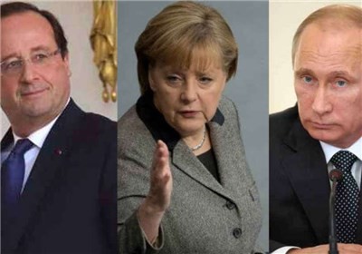 توافق ایران، روسیه و ترکیه درباره سوریه موضوع مذاکره پوتین، اولاند و مرکل