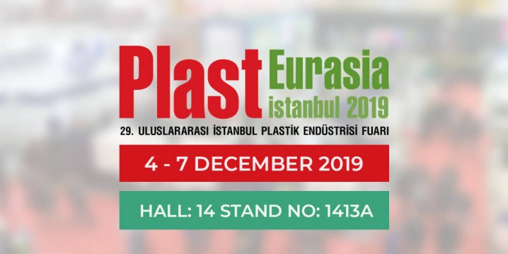 تسهیلات ویژه به اعضای انجمن ملی؛ نمایشگاه تخصصی پلاستیک استانبول ۲۰۱۹  