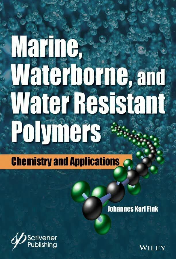 نشریه Marine, Waterborne, and Water-Resistant Polymers